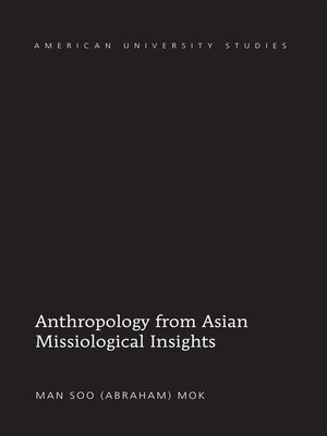 cover image of Anthropology from Asian Missiological Insights